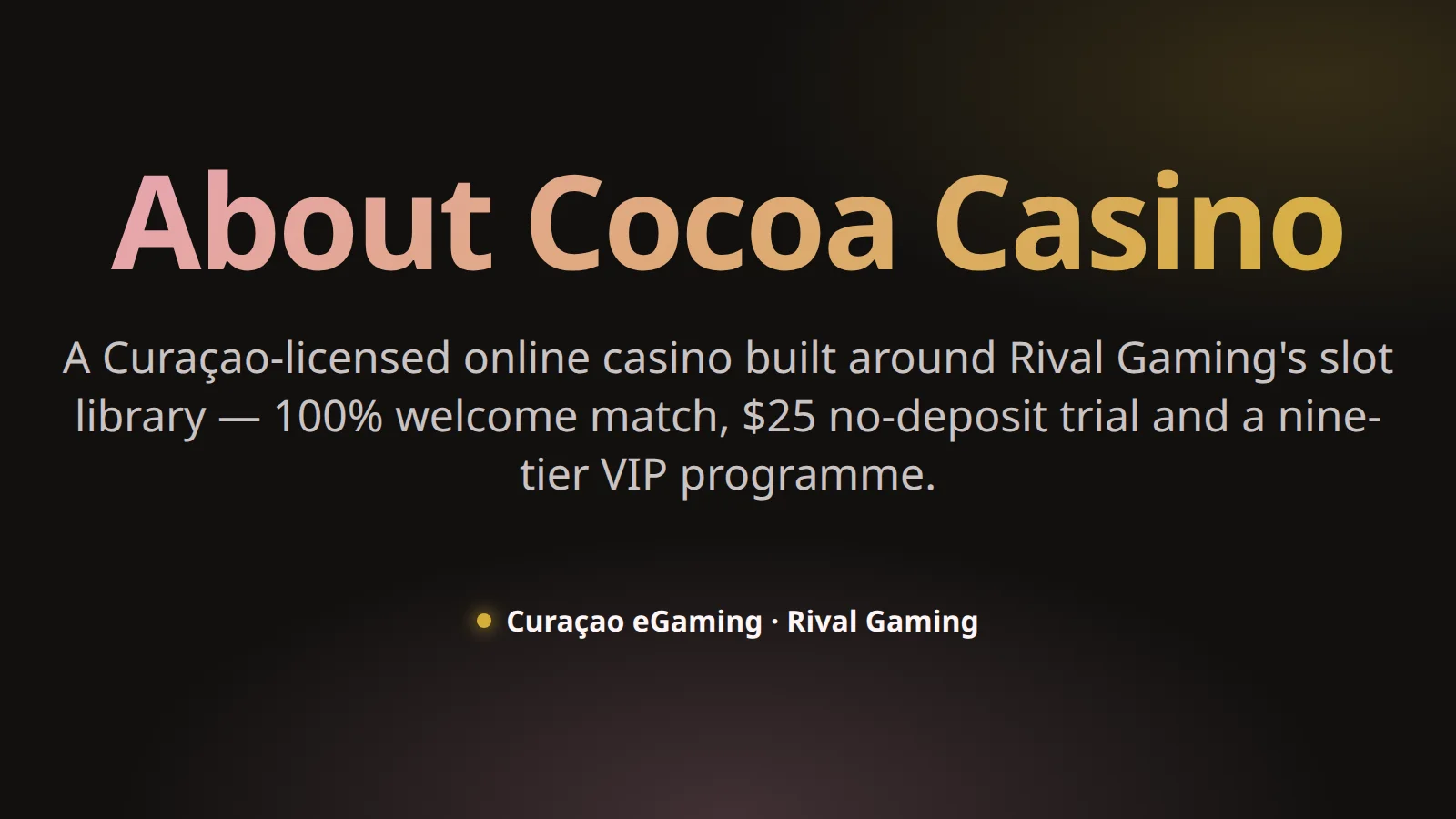 About Cocoa Casino